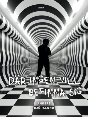 cover image of Där ingen vill befinna sig